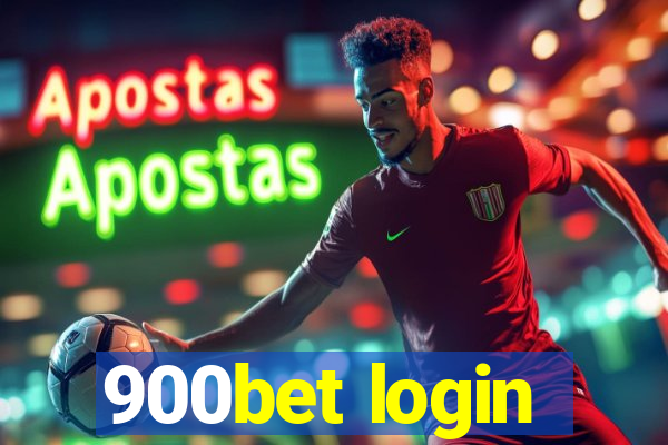 900bet login